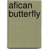 Afican Butterfly door Jennifer Roscoe
