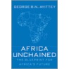Africa Unchained by George B.N. Ayittey