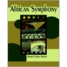 African Symphony by Raymond Boghos Kupelian