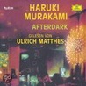 Afterdark. 5 Cds door Haruki Murakami