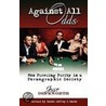 Against All Odds by Jesse Duckworth