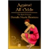 Against All Odds door Danielle N. Bienvenu