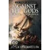 Against the Gods by Peter L. Bernstein