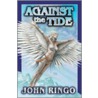 Against the Tide door John Ringo