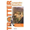 Languedoc-Rousillon door Trotter