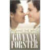 Against the Wind by Gwynne Forster