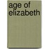 Age of Elizabeth