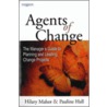 Agents Of Change by Pauline Hall