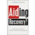 Aiding Recovery?