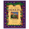All About Sukkot door Madeline Wikler