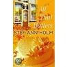 All That Matters by Stef Ann Holm