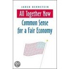 All Together Now by Jared Bernstein