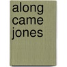 Along Came Jones by Linda Windsor