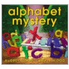 Alphabet Mystery door Audrey Wood