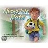 Always Late Nate door Nathan Krivitzky