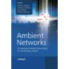 Ambient Networks door Norbert Niebert