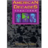 American Decades by Richard Layman