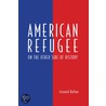 American Refugee by Leonard Bolton