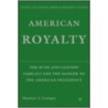 American Royalty door Matthew T. Corrigan