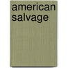 American Salvage door Bonnie Jo Campbell