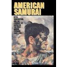American Samurai door Rondo Cameron