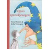 Opa's sprookjesogen