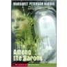 Among the Barons by Margaret Peterson Haddix