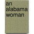 An Alabama Woman