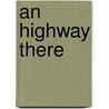 An Highway There door William Campbell Scofield