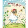 Muisje mijn Meisje