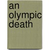 An Olympic Death by Manuel Vázquez Montalbán
