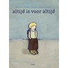 Altijd is voor altijd