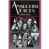 Anarchist Voices door Paul Avrich