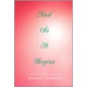 And So It Begins by Brittany Gerretson