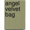 Angel Velvet Bag door Onbekend