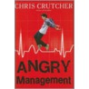 Angry Management door Chris Crutcher