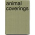 Animal Coverings