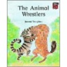 Animal Wrestlers by Joanna Troughton
