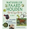 Natuurlijk paard houden door J. Bird