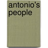 Antonio's People door Paul Caranicas