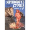 Aphrodite Cypris door Stass Paraskos