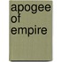 Apogee Of Empire