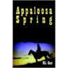 Appaloosa Spring by Ml Cour
