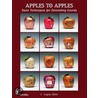 Apples To Apples door C. Angela Mohr