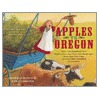 Apples to Oregon door Deborah Hopkinson
