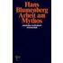 Arbeit am Mythos