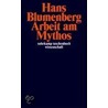 Arbeit am Mythos door Hans Blumenberg