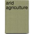 Arid Agriculture