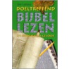 Doeltreffend Bijbellezen door T. LaHaye
