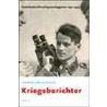 Kriegsberichter door G. Groeneveld
